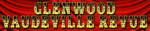 glendale-vaudeville-revue-logo Glenwood Vaudeville Revue